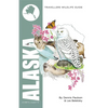 Alaska: Interlink Traveller's Wildlife Guide - Paperback