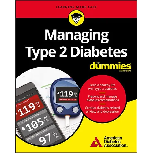 Managing Type 2 Diabetes for Dummies - Paperback