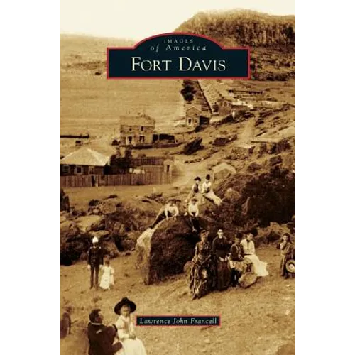Fort Davis - Hardcover