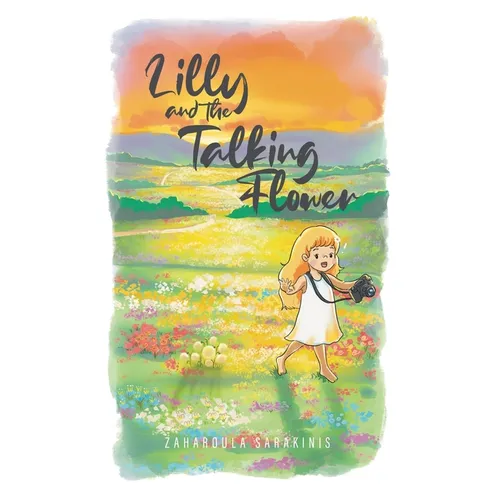 Lilly and the Talking Flower - Paperback