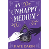 An Unhappy Medium - Paperback