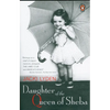 Daughter of the Queen of Sheba: A Memoir - Paperback