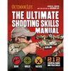 The Ultimate Shooting Skills Manual: 212 Essential Range and Field Skills - Paperback