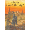 Who Is Cord Mundy? - Paperback