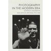 Photography in the Modern Era: European Documents and Critical Writings, 1913-1940 - Hardcover