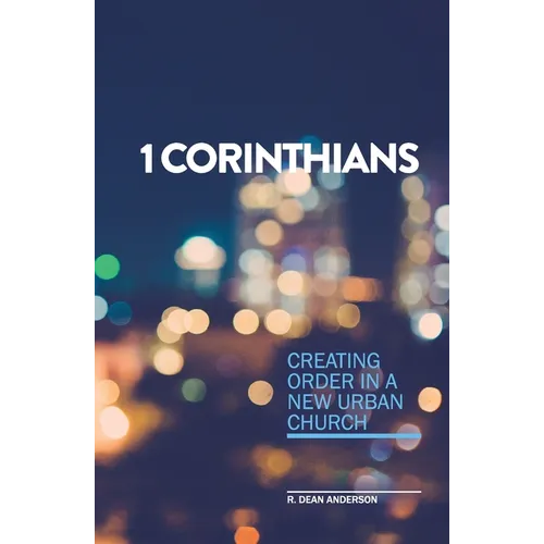 1 Corinthians - Creating order in a new urban church - Paperback