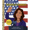 Kamala Harris: A Little Golden Book Biography - Hardcover