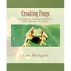 Croaking Frogs: A Guide to Sanskrit Metrics and Figures of Speech - Paperback