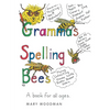 Gramma's Spelling Bees - Paperback