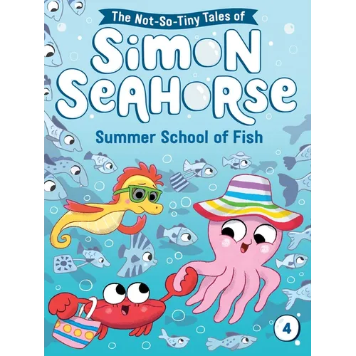 Summer School of Fish - Hardcover