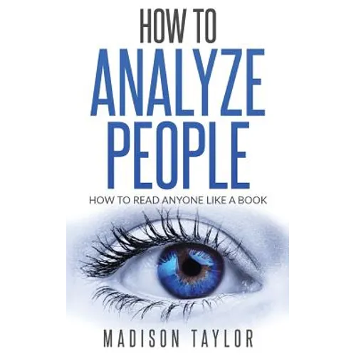 How To Analyze People: How To Read Anyone Like A Book - Paperback
