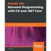 Hands-On Network Programming with C# and .NET Core - Paperback