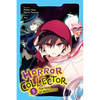 Horror Collector, Vol. 5: The App of Misfortune - Paperback