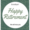 Happy Retirement Guest Book (Hardcover): Guestbook for retirement, message book, memory book, keepsake, retirement book to sign - Hardcover