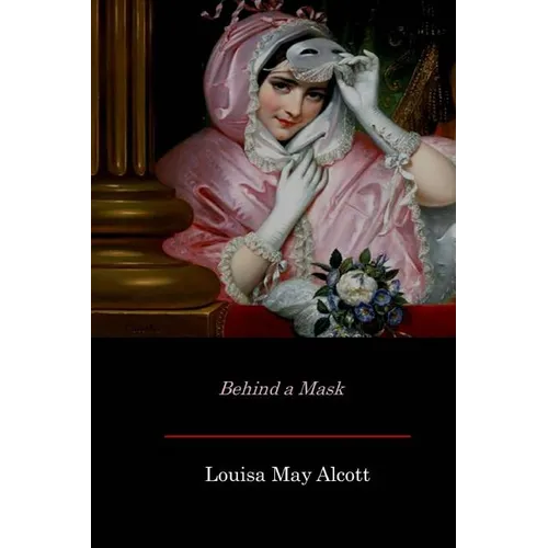 Behind a Mask - Paperback