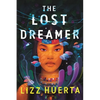 The Lost Dreamer - Hardcover