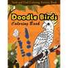 Seek and Find Coloring Activity Book: Doodle Birds Coloring Book: Bird Coloring Pages for Kids: Birds, Butterflies, Plants, Flowers and Insects, Ages - Paperback