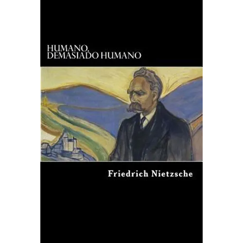 Humano, Demasiado Humano (Spanish Edition) - Paperback