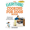 The Everything Cooking for Dogs Book - Paperback