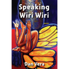Speaking Wiri Wiri - Paperback