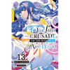 Our Last Crusade or the Rise of a New World, Vol. 13 (Light Novel): Volume 13 - Paperback