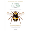 A Sting in the Tale: My Adventures with Bumblebees - Paperback