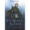The King's Secret: (Path of the Ranger Book 2) - Paperback