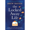 The Locked-Away Life: A totally gripping, emotional and heartwarming page-turner - Paperback