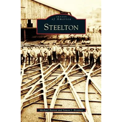Steelton - Hardcover