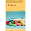 Chalkdust: Prayers of Encouragement for Teachers - Paperback