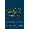 Studies in Poltergeists, Obsession, & Possession: Institute for Hermetic Studies Monograph Series - Paperback