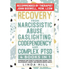 Recovery from Narcissistic Abuse, Gaslighting, Codependency and Complex PTSD (4 Books in 1): Workbook and Guide to Overcome Trauma, Toxic ... and Reco - Paperback