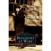 Bridgeport at Work - Hardcover