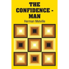 The Confidence - Man - Paperback