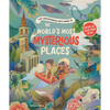 The Adventurous Kid's Guide to the World's Most Mysterious Places - Hardcover