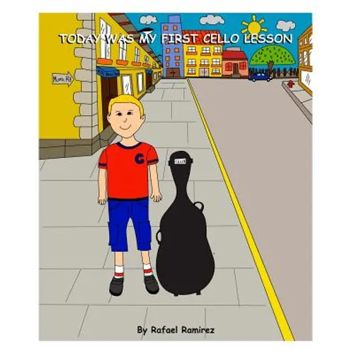 Today Was My First Cello Lesson - Paperback
