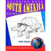Coloring Book south america Animals: 20 realistic pictures + 60 unique facts about animals - Paperback