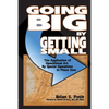 Going Big by Getting Small: The Application of Operational Art by Special Operations in Phase Zero - Paperback