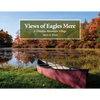 Views of Eagles Mere: A Timeless Mountain Village - Paperback