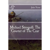 Michael Strogoff: The Courier of The Czar - Paperback