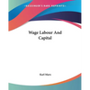 Wage Labour And Capital - Paperback
