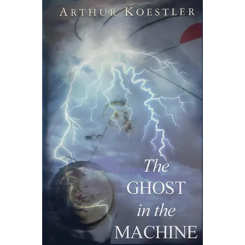 The Ghost in the Machine - Paperback