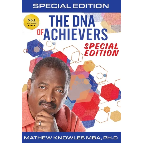 The DNA of Achievers: 10 Traits of Highly Successful Professionals - Hardcover