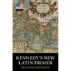 Kennedy's New Latin Primer - Paperback