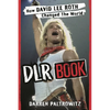 Dlr Book: How David Lee Roth Changed the World - Paperback
