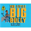 The Little Big Bully - Paperback