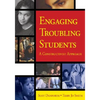 Engaging Troubling Students: A Constructivist Approach - Paperback