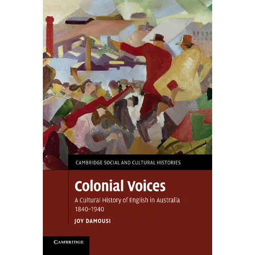 Colonial Voices - Paperback