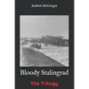 Bloody Stalingrad: The Trilogy - Paperback