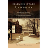 Illinois State University - Hardcover